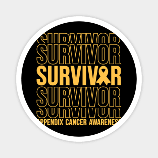 Appendix Cancer Awareness Appendix Cancer Survivor Magnet